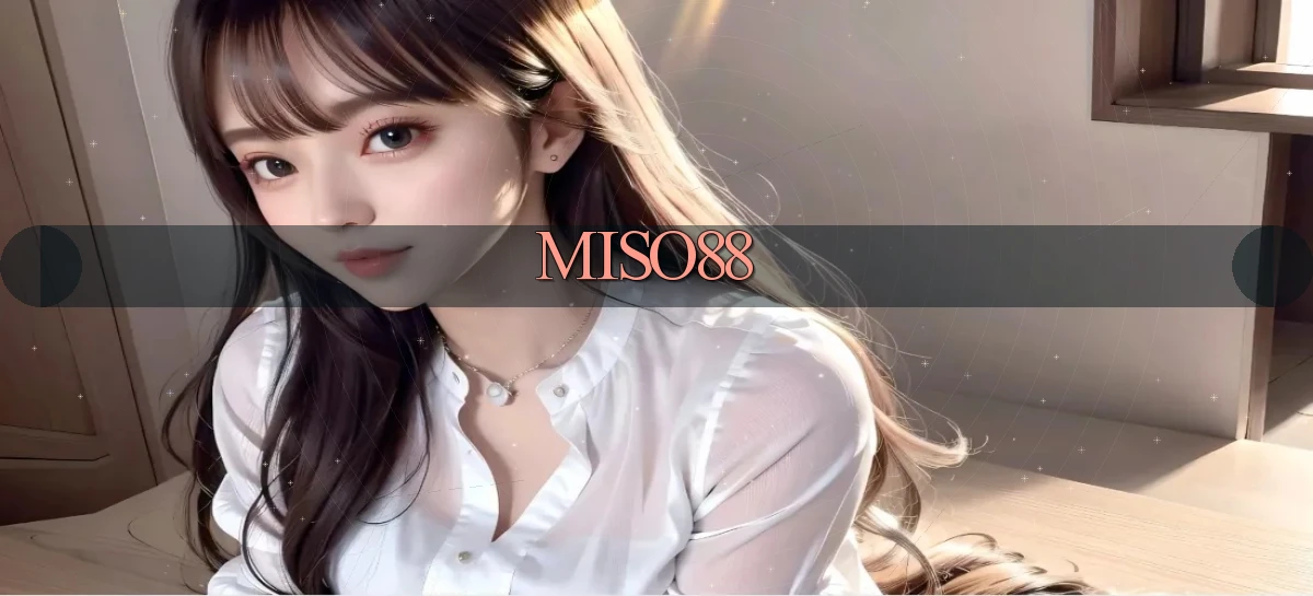 miso88   Truy Cập Chính Thức 2026   Tải App Game